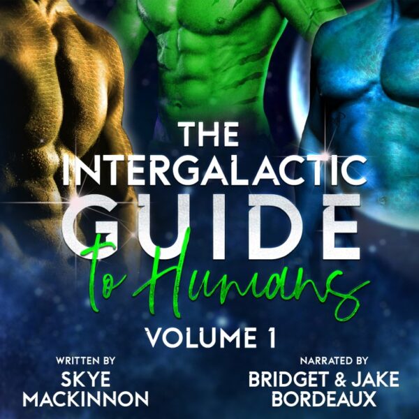 the intergalactic guide to humans audiobook