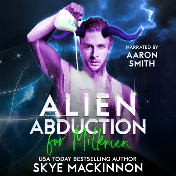 Alien Abduction for Milkmen audiobook